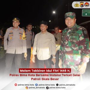 Malam Takbiran Idulfitri 1446 H, Polres Bima Kota Bersama Instansi Terkait Gelar Patroli Skala Besar