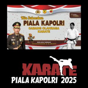 Kejuaraan Karate Piala Kapolri 2025, Arena Sportivitas dan Loyalitas Bhayangkara Untuk Masyarakat